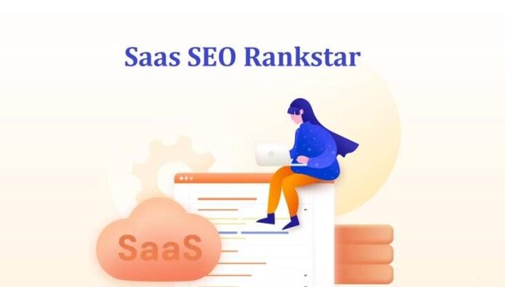 How Rankstar Improves SEO for SaaS Websites