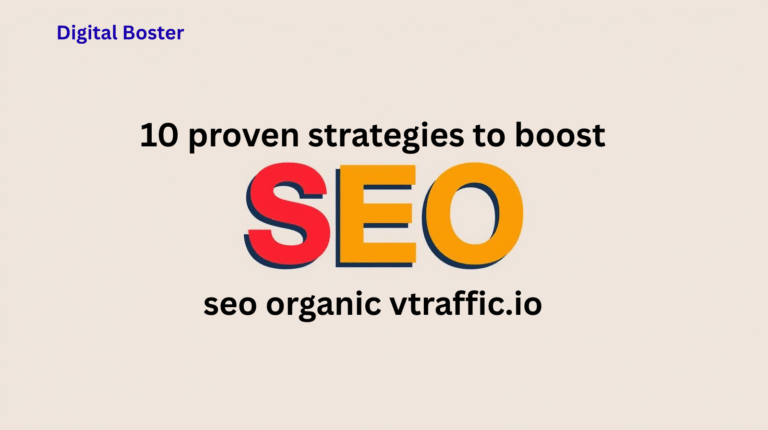 10 proven strategies to boost seo organic vtraffic.io