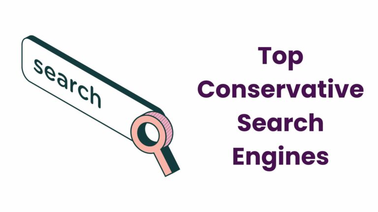 best conservative search engines