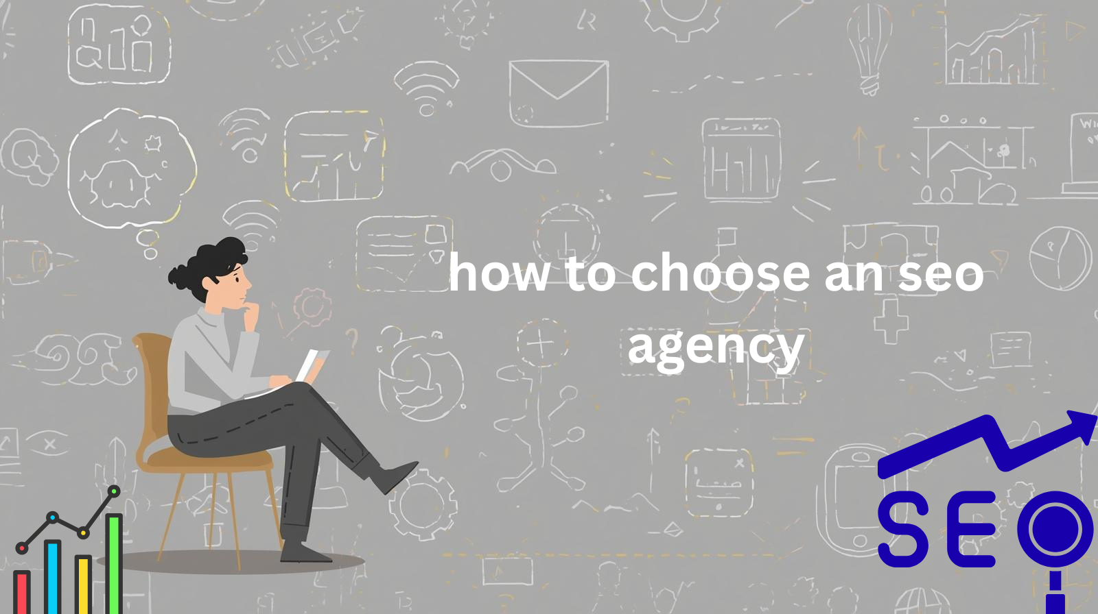 how to choose an seo agency